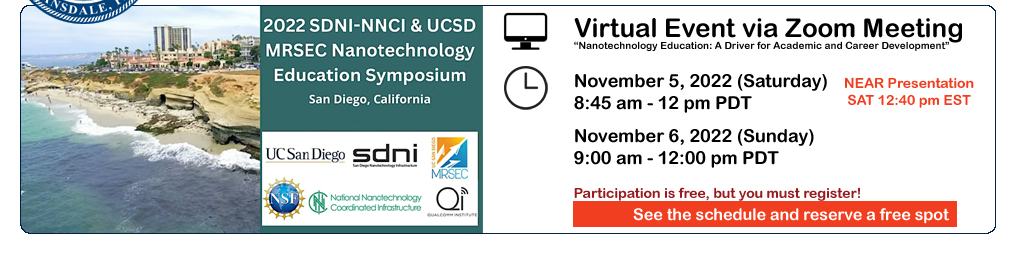 2022 SDNI-NNCI & UCSD MRSEC Nanotechnology Education Symposium